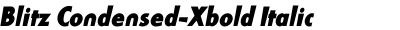 Blitz Condensed-Xbold Italic
